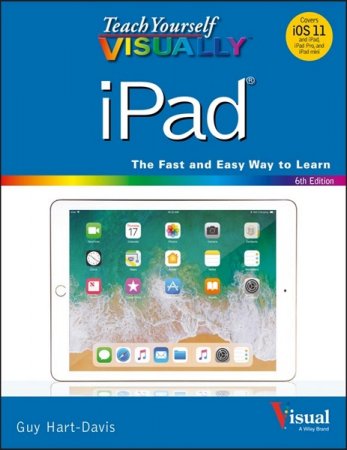 Teach Yourself Visually Ipad. 6th Edition