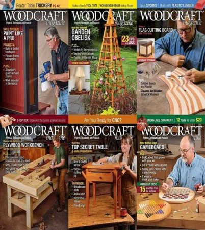 Подшивка журналов Woodcraft Magazine за 2019 год